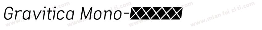 Gravitica Mono字体转换